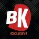 BK Exclusive