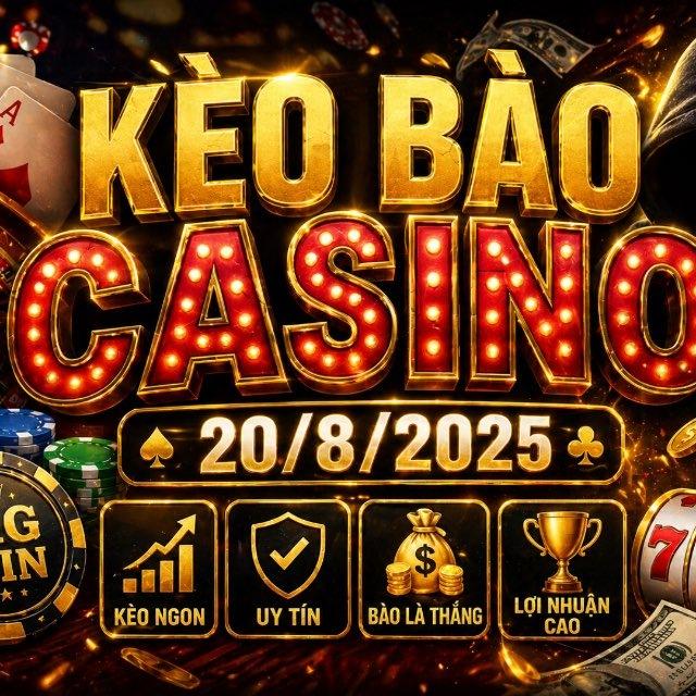 Kèo Bào Casino