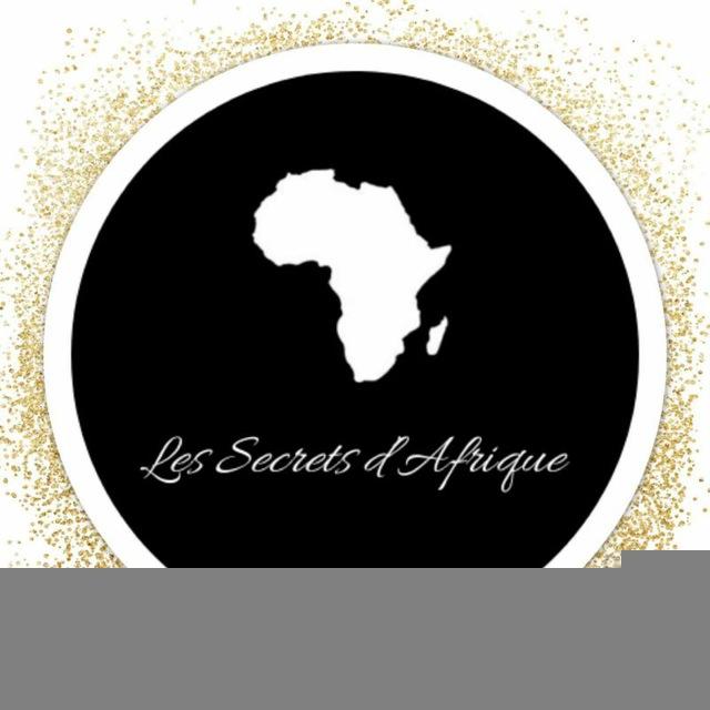 🍂🍈Les Secrets d’Afrique 🍃
