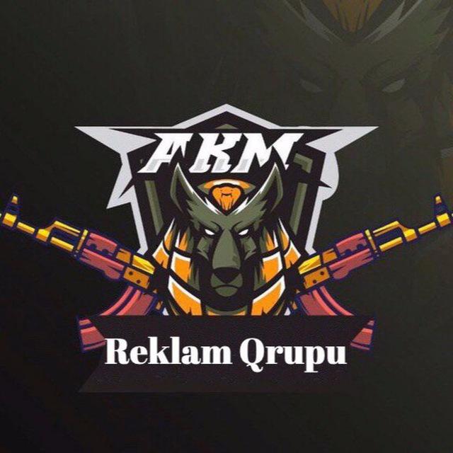 AKM - Reklam Qrupu ⚜️