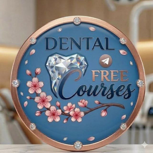 Dental Free Courses💎🌸