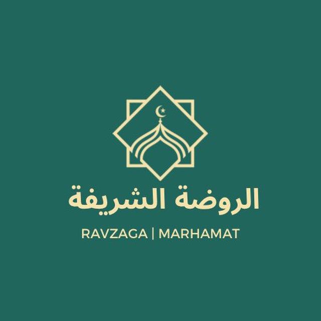 Ravzaga | Marhamat