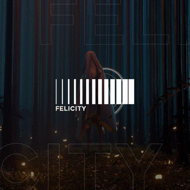 Felicity Music | EDM