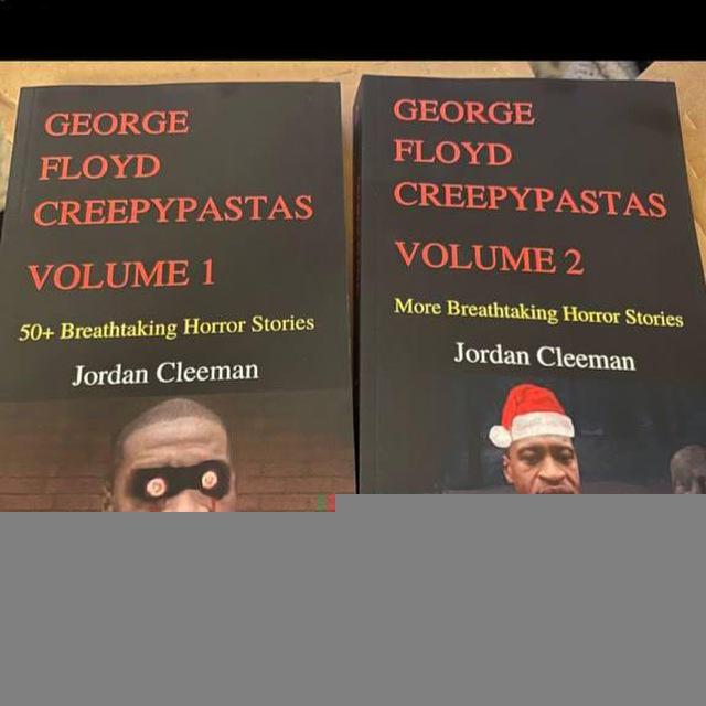 George Floyd Creepypastas PDF Archive
