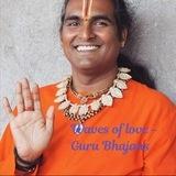 Guru Bhajans - Waves of love