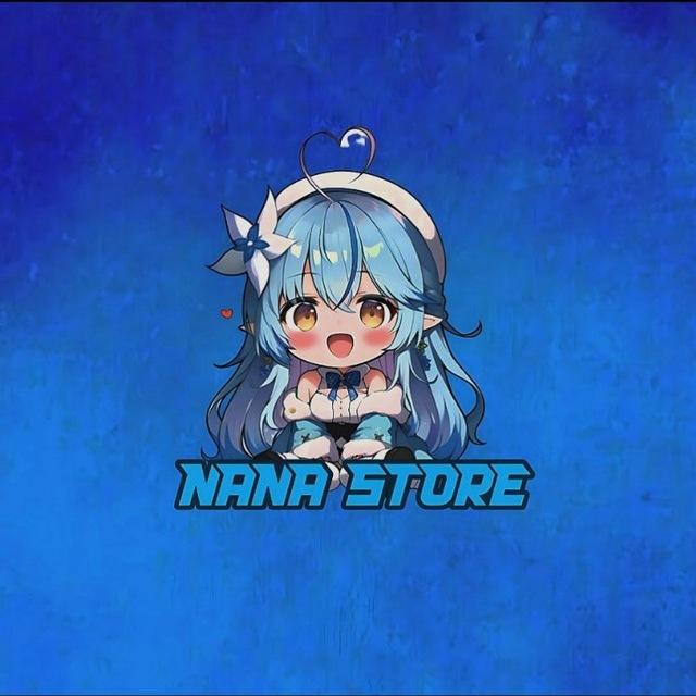 𝗡𝗮𝗻𝗮 𝘀𝘁𝗼𝗿𝗲