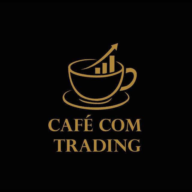 CAFÉ COM TRADING 📈☕️📉
