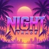 NIGHT TRADE🌙