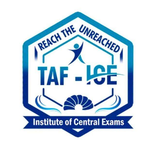 TAF ICE - Institute of Central Exams💯