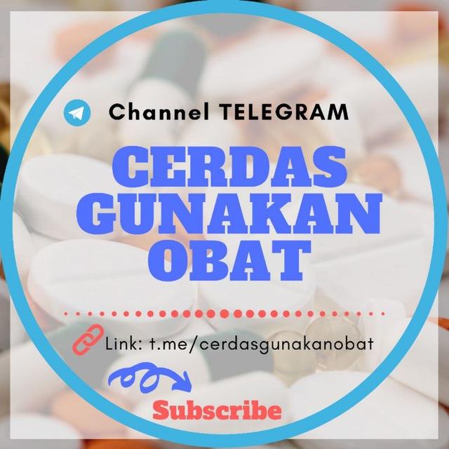 Cerdas Gunakan Obat
