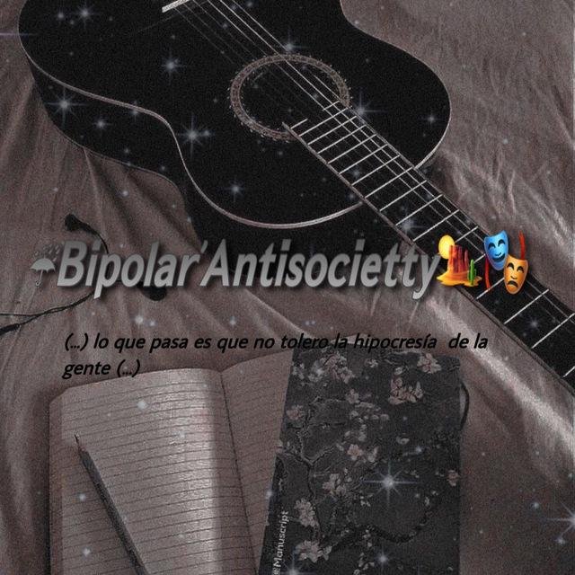☔︎𝗕𝗶𝗽𝗼𝗹𝗮𝗿’𝗔𝗻𝘁𝗶𝘀𝗼𝗰𝗶𝗲𝘁𝘁𝘆🏜•🎭