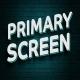 Primary Screen
