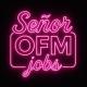 SeñorOFM | Jobs & Hirings|Services