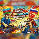 Music Azərbaycan 🇦🇿