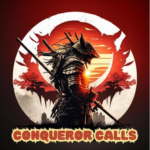 🎙️Conqueror Calls