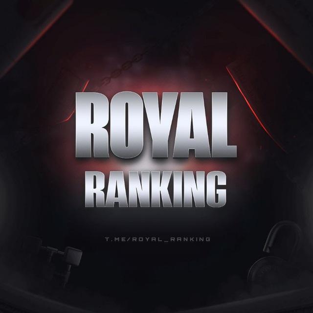 𝐑𝐎𝐘𝐀𝐋 𝐑𝐀𝐍𝐊𝐈𝐍𝐆