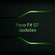 Poco F4 GT | Updates