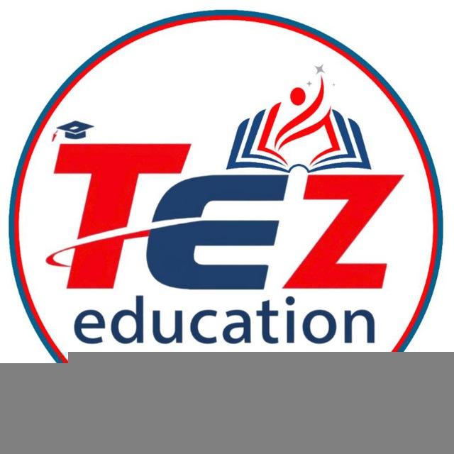 Tez Education