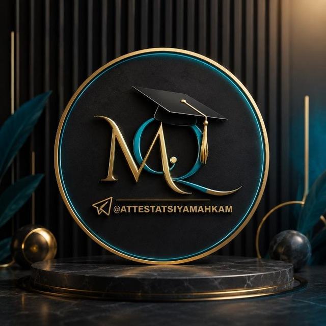 ATTESTATSIYA | Mahkam Qutlumuratov