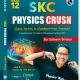 SKC Physics Crush