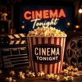 Cinema Tonight
