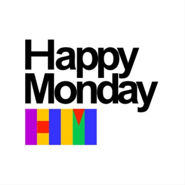 Happy Monday