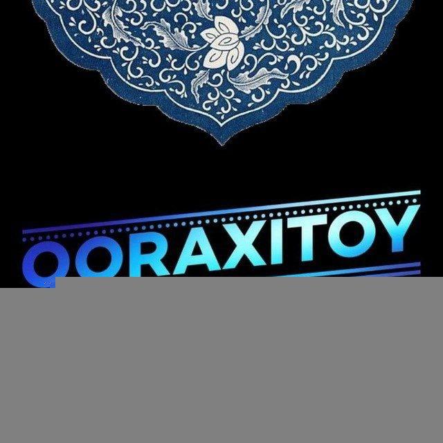 ҚОРАХИТОЙ | QORAXITOY