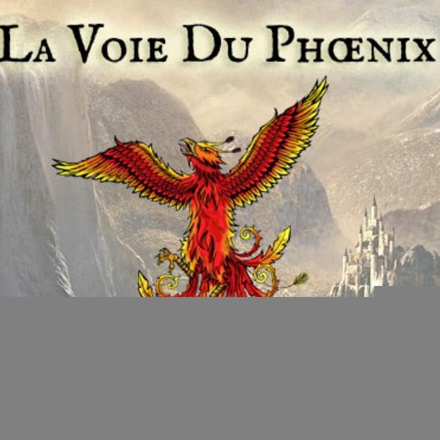 La Voie Du Phoenix