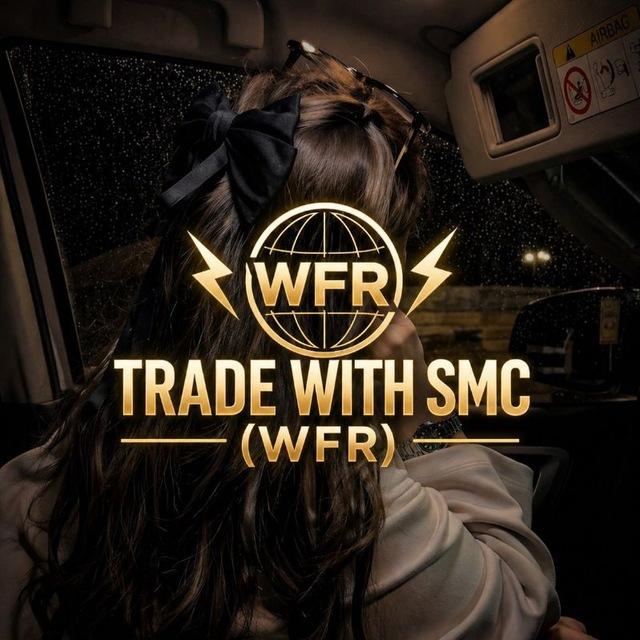 ⚡🌏Trade With Smc (WFR)🌏⚡