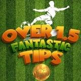 Over 1.5 Fantastic Tips