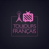 Toujours FRANÇAIS🇫🇷
