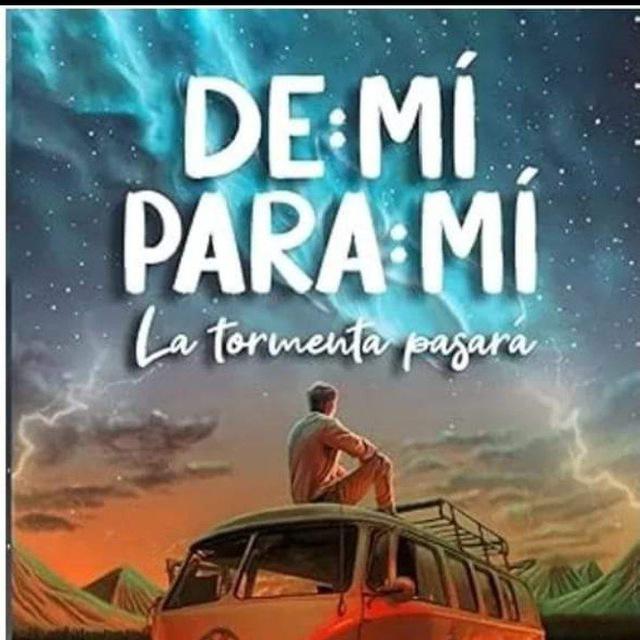 De mi para mi la tormenta pasara📖