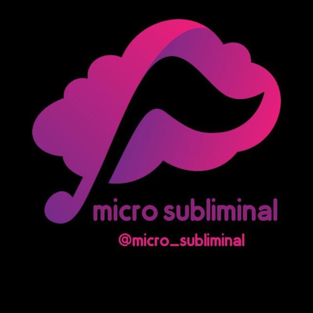 Micro subliminal