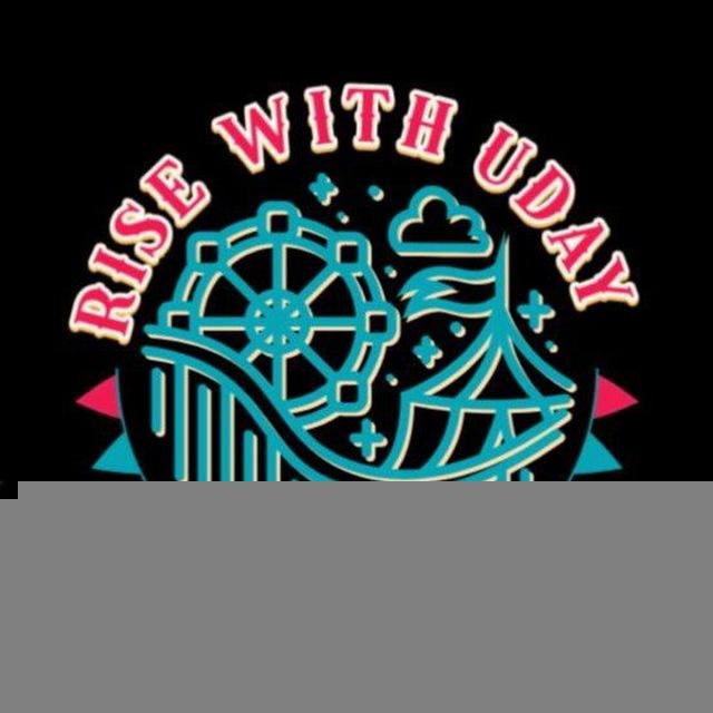 ☀"Rise With Uday" ☀