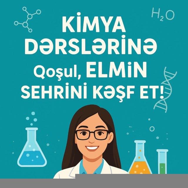 Kimya - Xanımnaz müəllim 🧪👩‍🏫