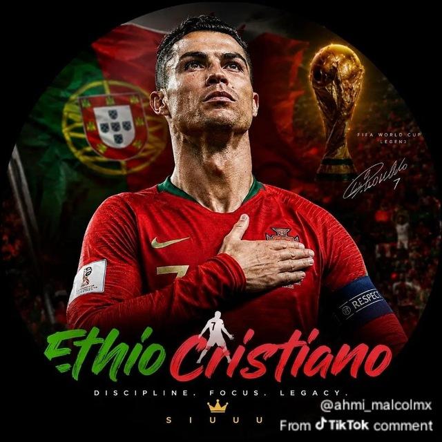 CRISTIANO RONALDO 🇪🇹🐐™