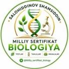 Milliy sertifikat || Biologiya || Salohiddinov Shamsiddin