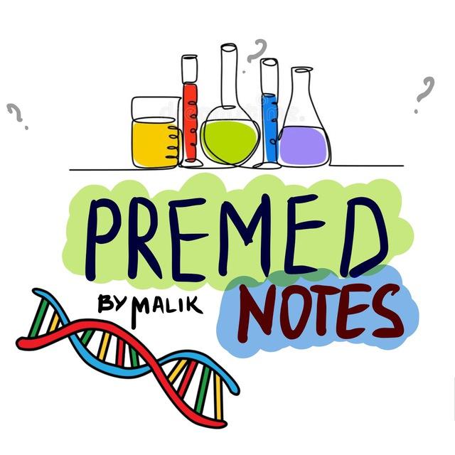 PreMed Notes 📚