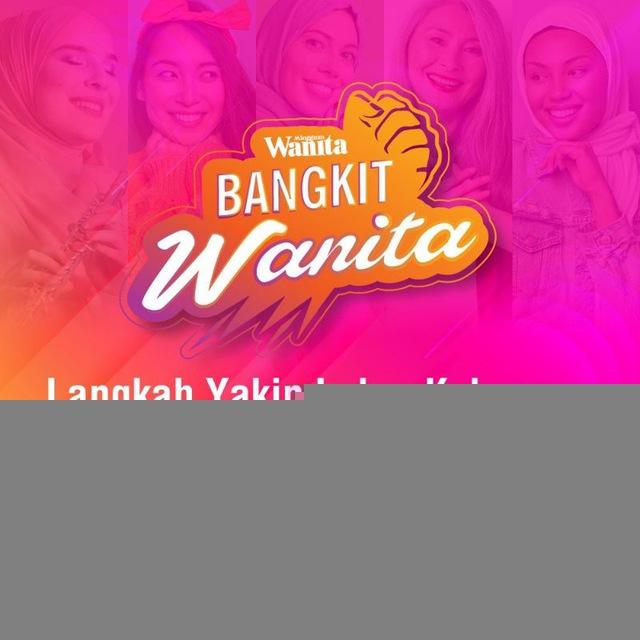 Bangkit Wanita Mingguan Wanita