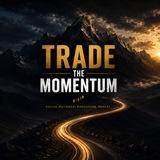 TRADE THE MOMENTUM