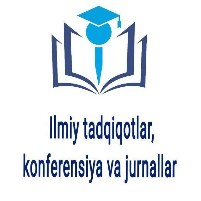 Ilmiy tadqiqotlar kanferensiya va jurnallar