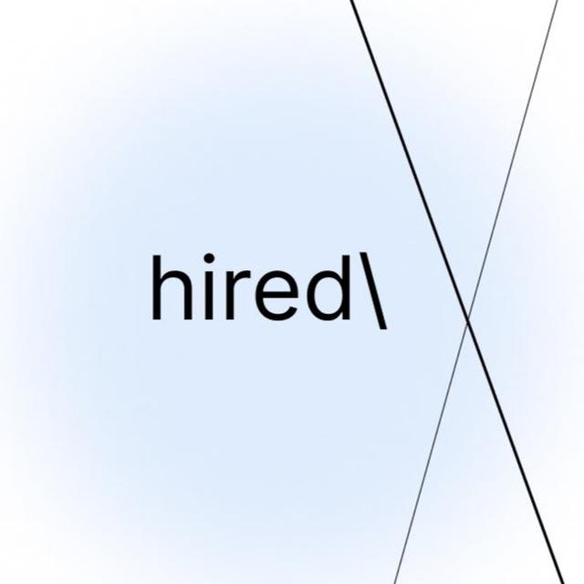 hired