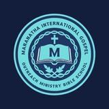 Maranatha International Gospel Outreach Ministry Bible School