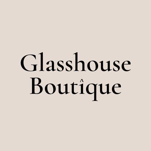 Glasshouse Boutique Channel