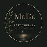 Mr. Dr. | Rest Therapy