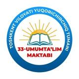 📢 33-maktab 🇺🇿
