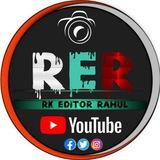 Rk Editor Rahul