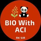 BIO With ACI