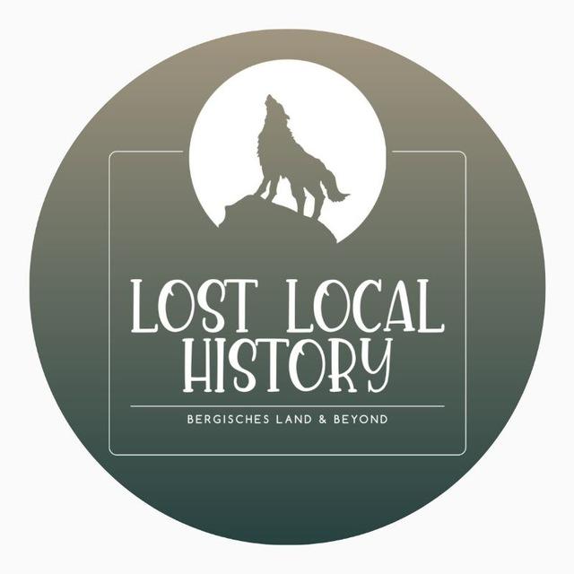 Lost Local History - Bergisches Land & Beyond