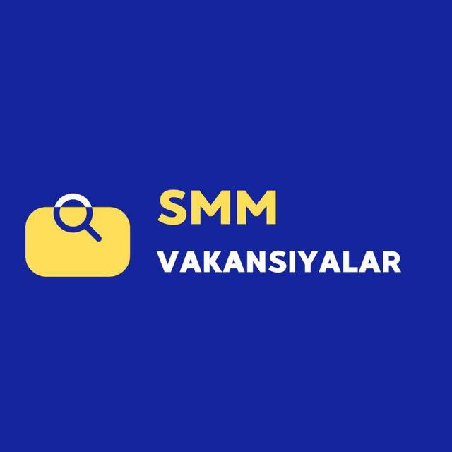 SMM vakansiyalar